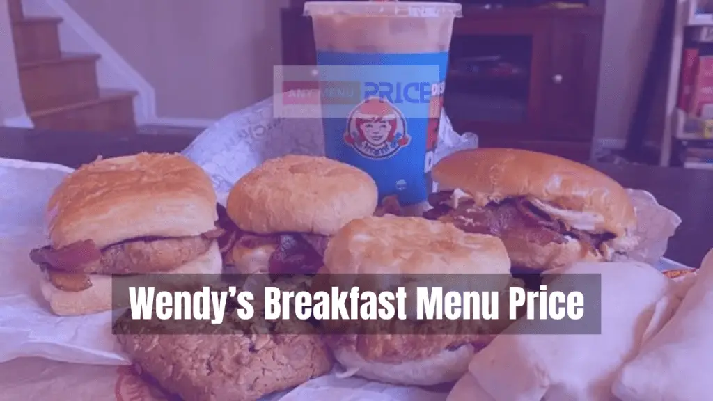 Wendy’s Breakfast Menu Prices 2024 AMP