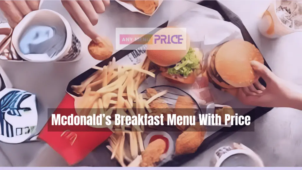 Mcdonald’s Breakfast Menu With Price in 2024 AMP