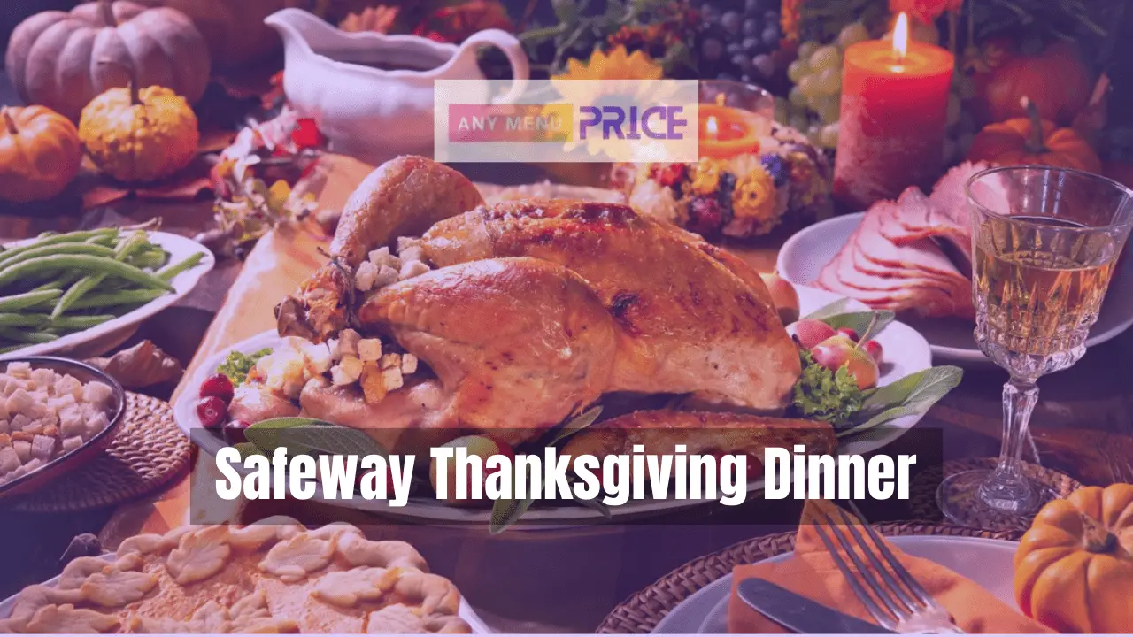 Safeway Thanksgiving Dinner in 2024 AMP