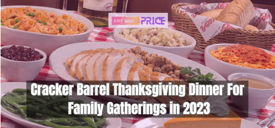 Celebrate 2023 with Cracker Barrel's Thanksgiving | AMP