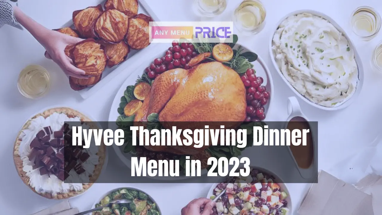 Hyvee Thanksgiving Dinner Menu in 2023 AMP