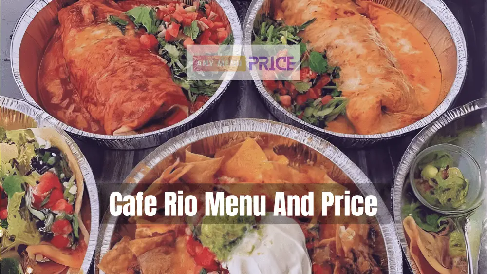 Cafe Rio Menu And Price