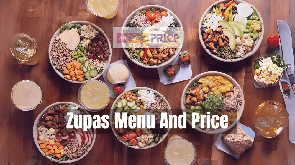 Zupas Menu And Price